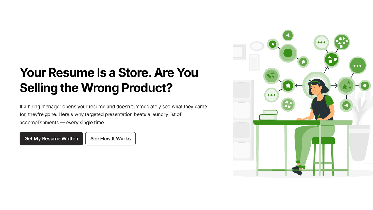 Your resume is a store. Are you selling the wrong product to hiring managers?