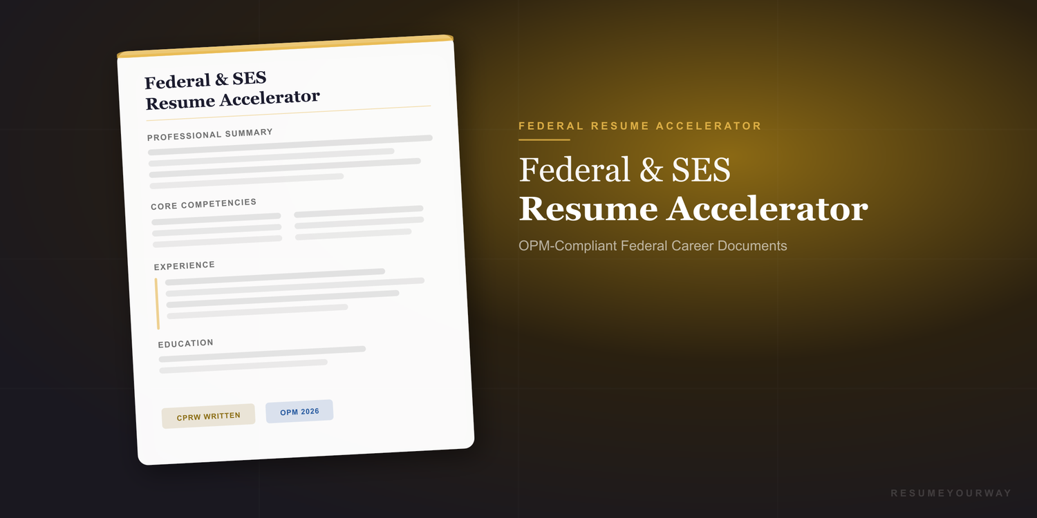 Federal and SES resume accelerator collection banner with USAJOBS-compliant federal resume writing services by ResumeYourWay